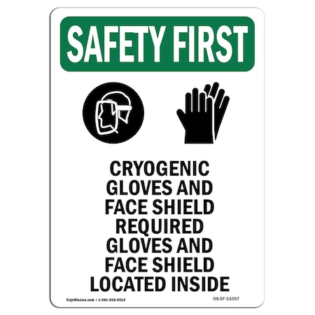 Signmission OSHA, Cryogenic Gloves And, 14in X 10in Rigid Plastic, 10" W, 14" H, Portrait, OS-SF-P-1014-V-11057 OS-SF-P-1014-V-11057